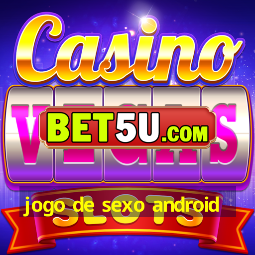 jogo de sexo android